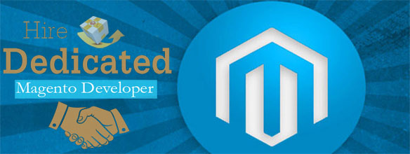 Hire Dedicated Magento Developer